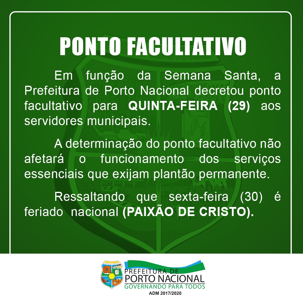 Prefeitura de Porto Nacional decreta ponto facultativo nesta quinta feira santa